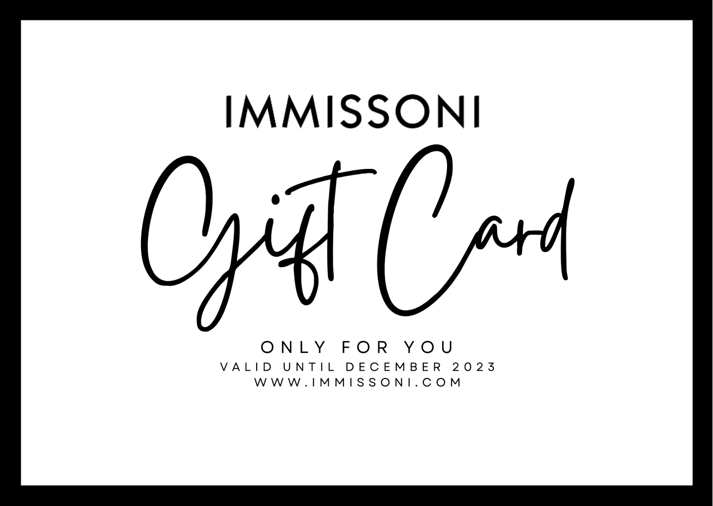 IMMISSONI Gift Card